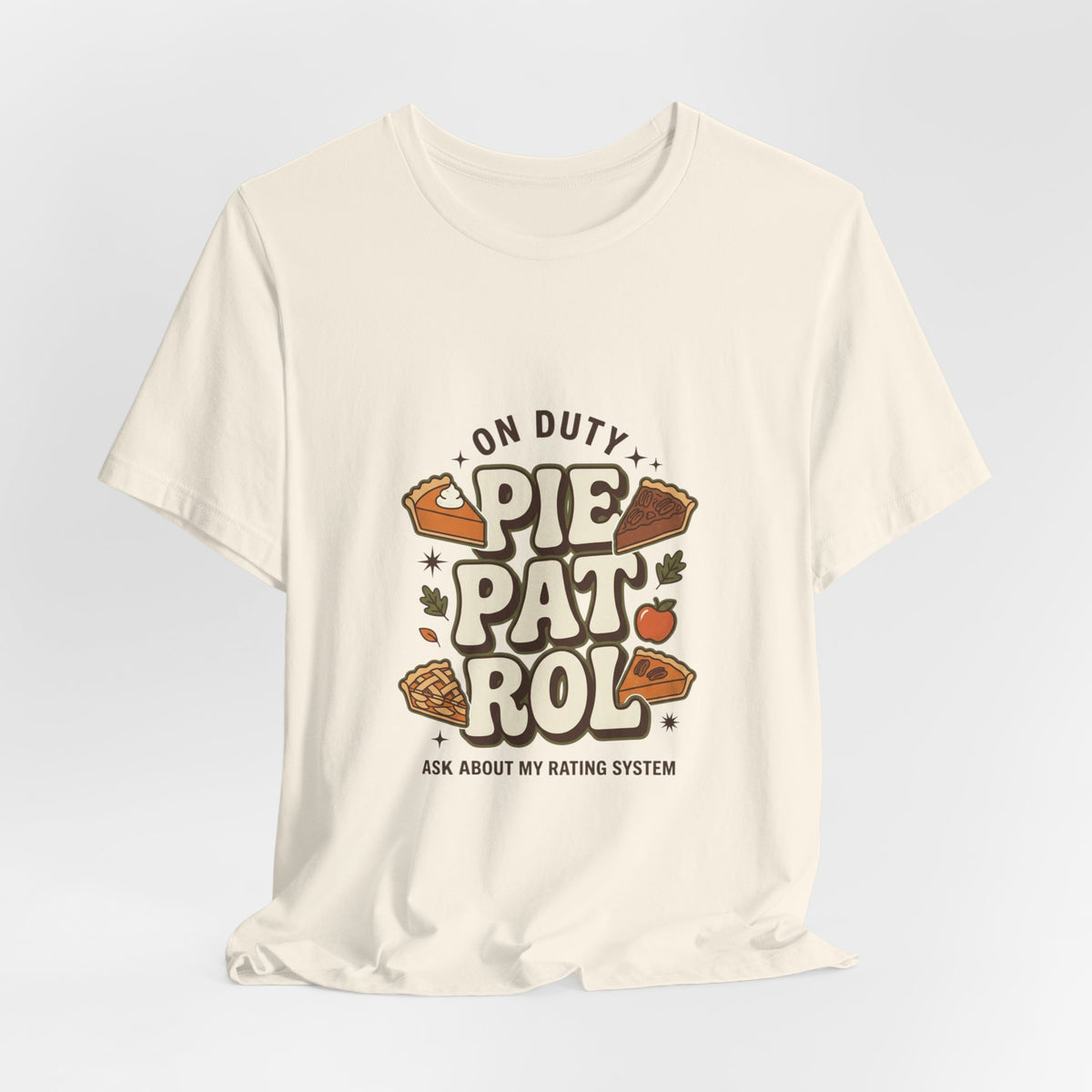 Pie Patrol T-Shirt, Funny Thanksgiving Food Pun