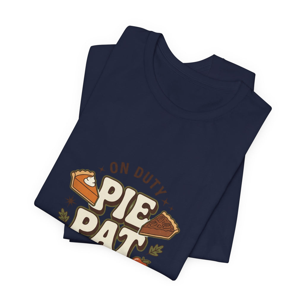 Pie Patrol T-Shirt, Funny Thanksgiving Food Pun