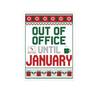 Out of Office Until January Sticker | Ugly Christmas Sweater