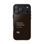 Be Yourself Tough Phone Case