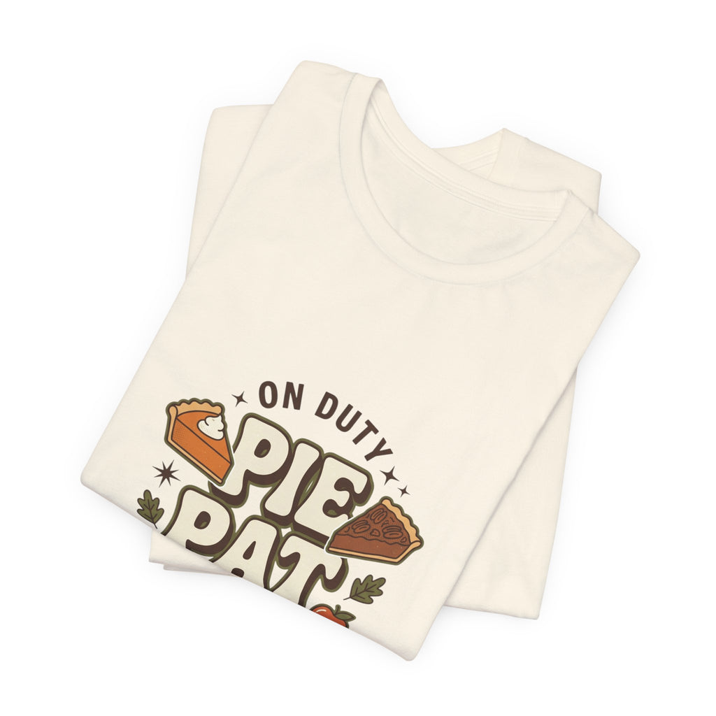 Pie Patrol T-Shirt, Funny Thanksgiving Food Pun