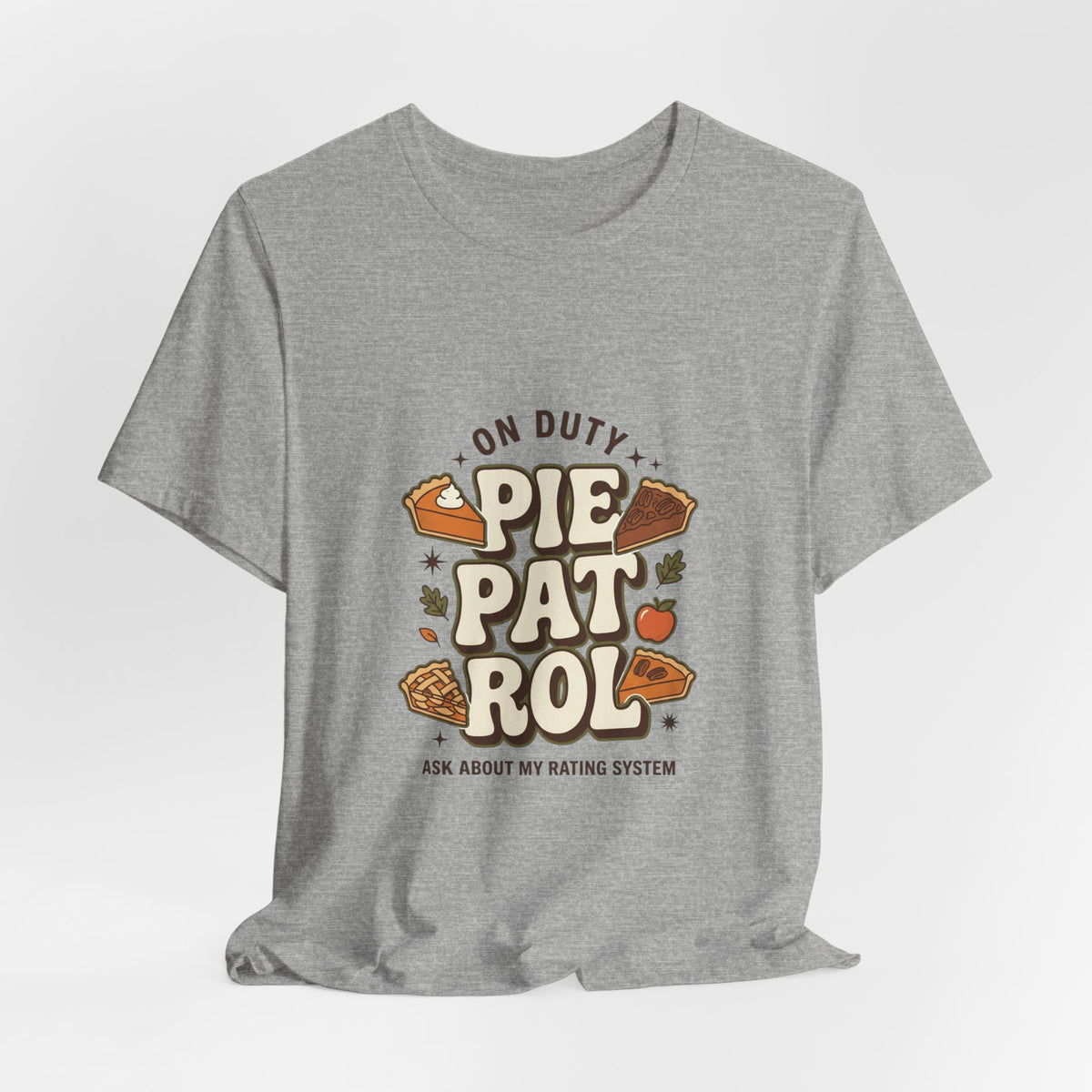 Pie Patrol T-Shirt, Funny Thanksgiving Food Pun