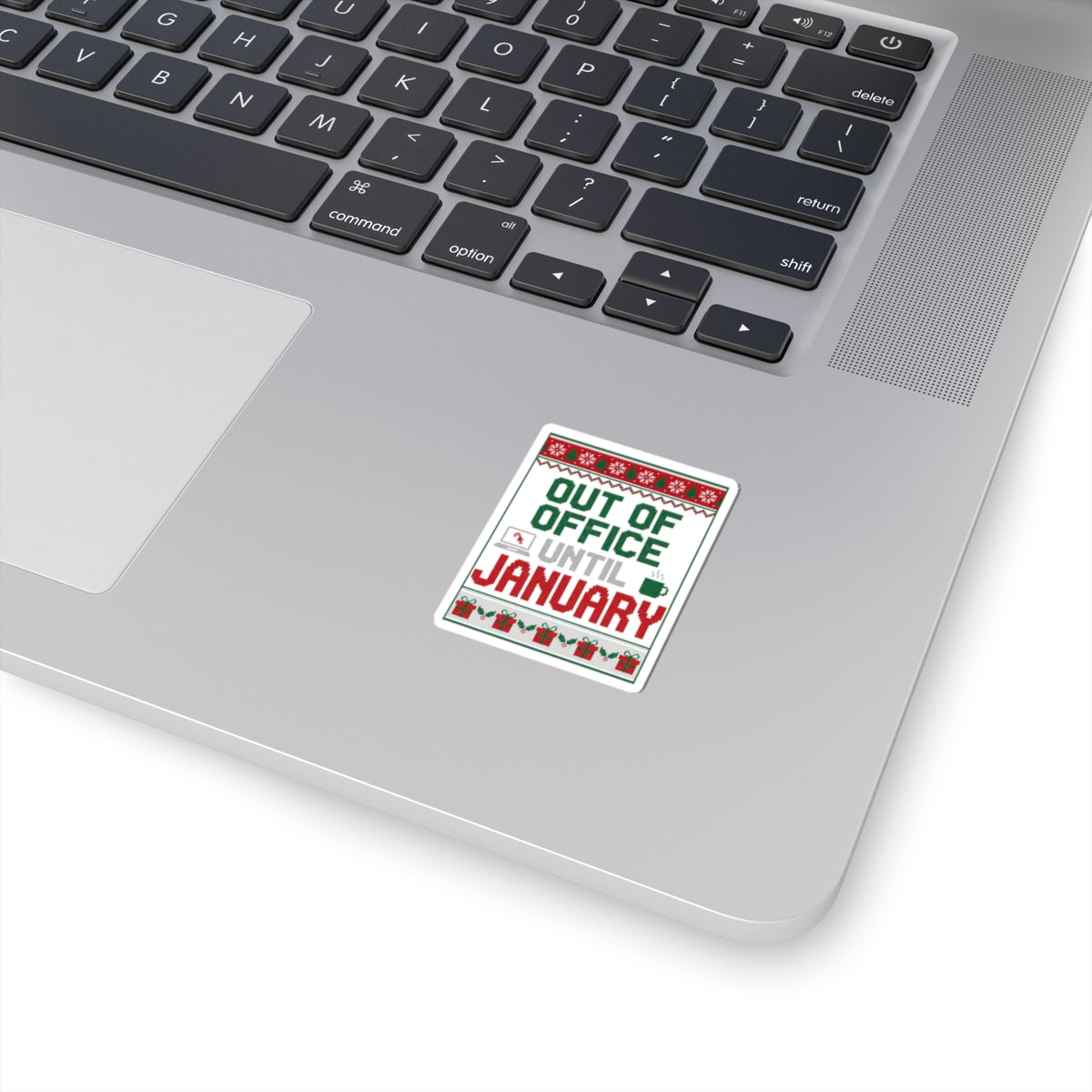Out of Office Until January Sticker | Ugly Christmas Sweater
