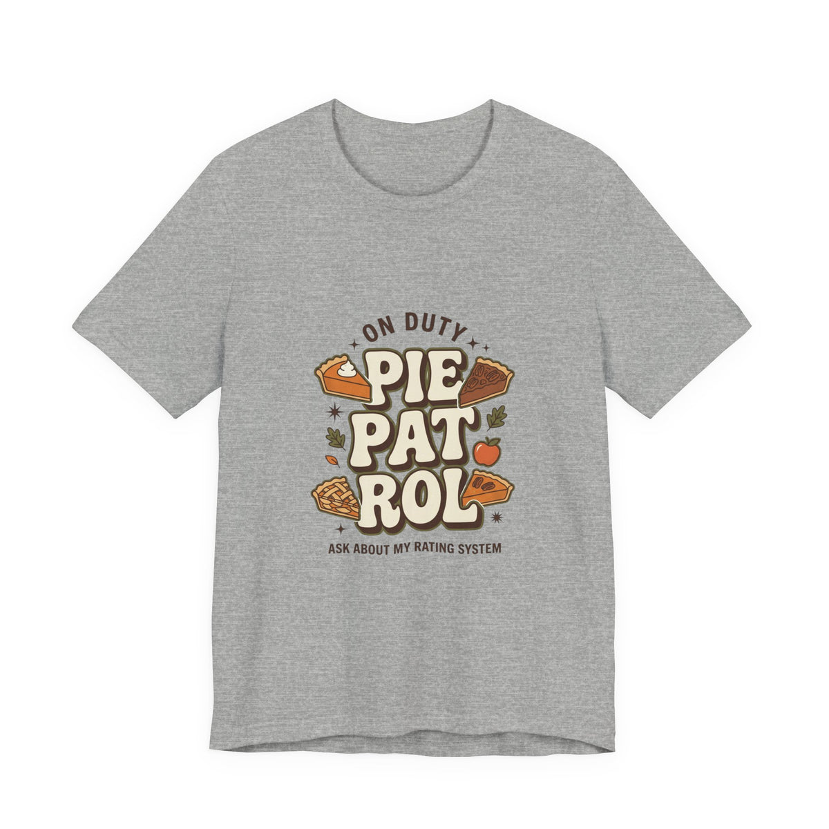 Pie Patrol T-Shirt, Funny Thanksgiving Food Pun