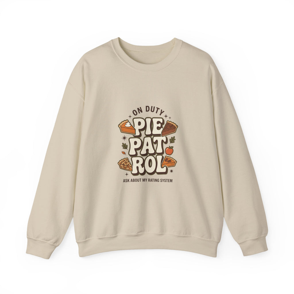 Pie Patrol Funny Thanksgiving Sweatshirt