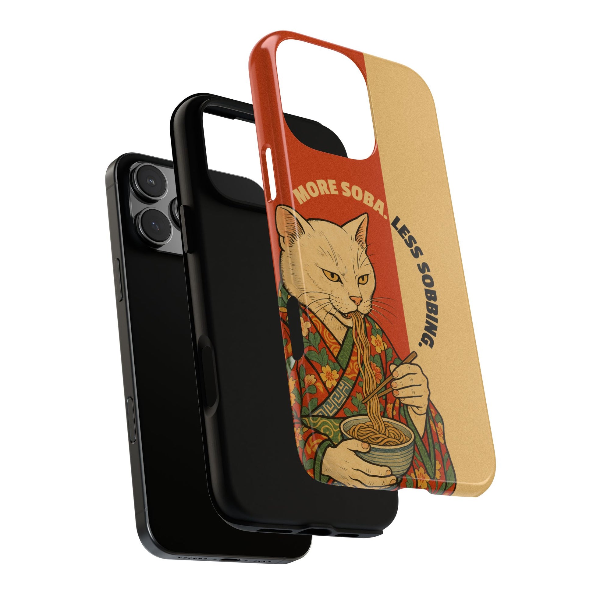 More Soba. Less Sobbing. Tough iPhone Case