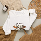 Pie Patrol Funny Thanksgiving Sweatshirt