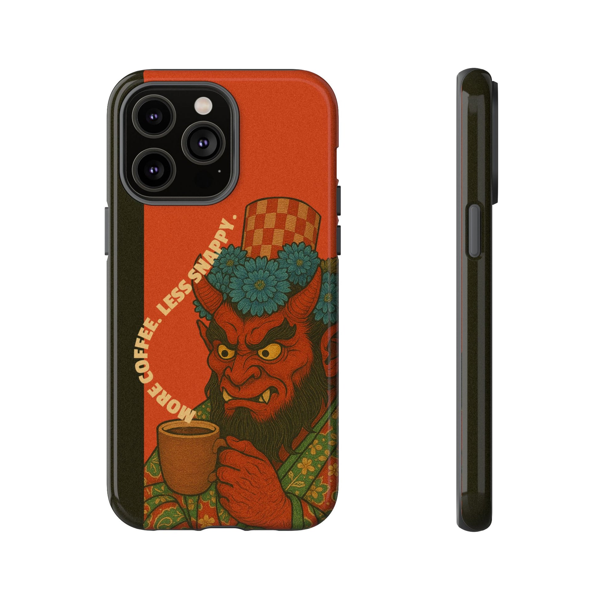 More Coffee Less Snappy Tough iPhone Case - MVB STUDIO STORE