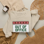 Out of Office Until January Sweatshirt | Ugly Christmas Sweater