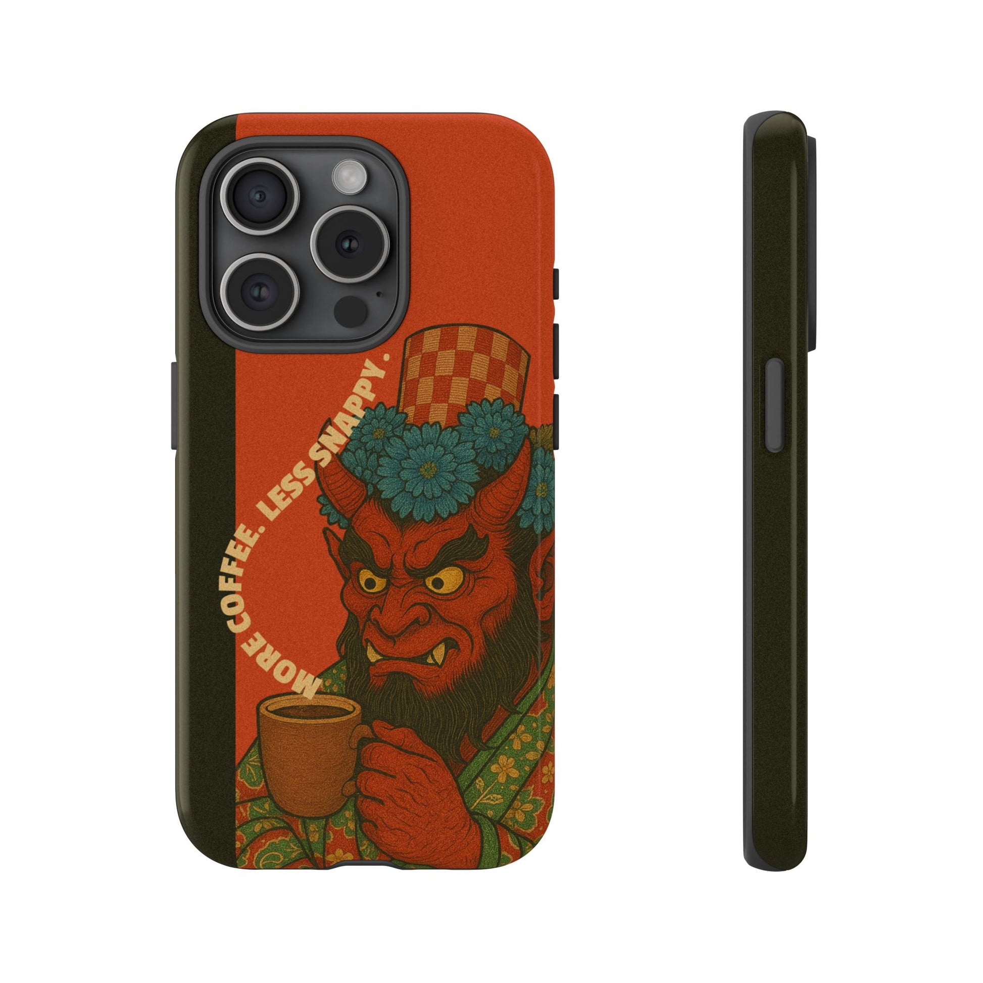 More Coffee Less Snappy Tough iPhone Case - MVB STUDIO STORE
