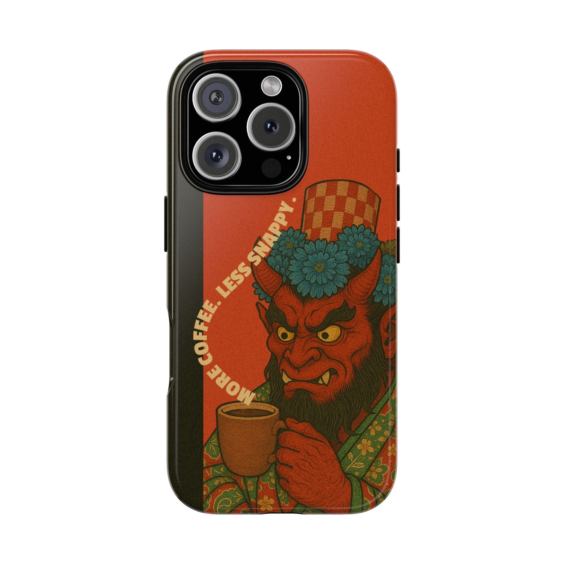 More Coffee Less Snappy Tough iPhone Case - MVB STUDIO STORE