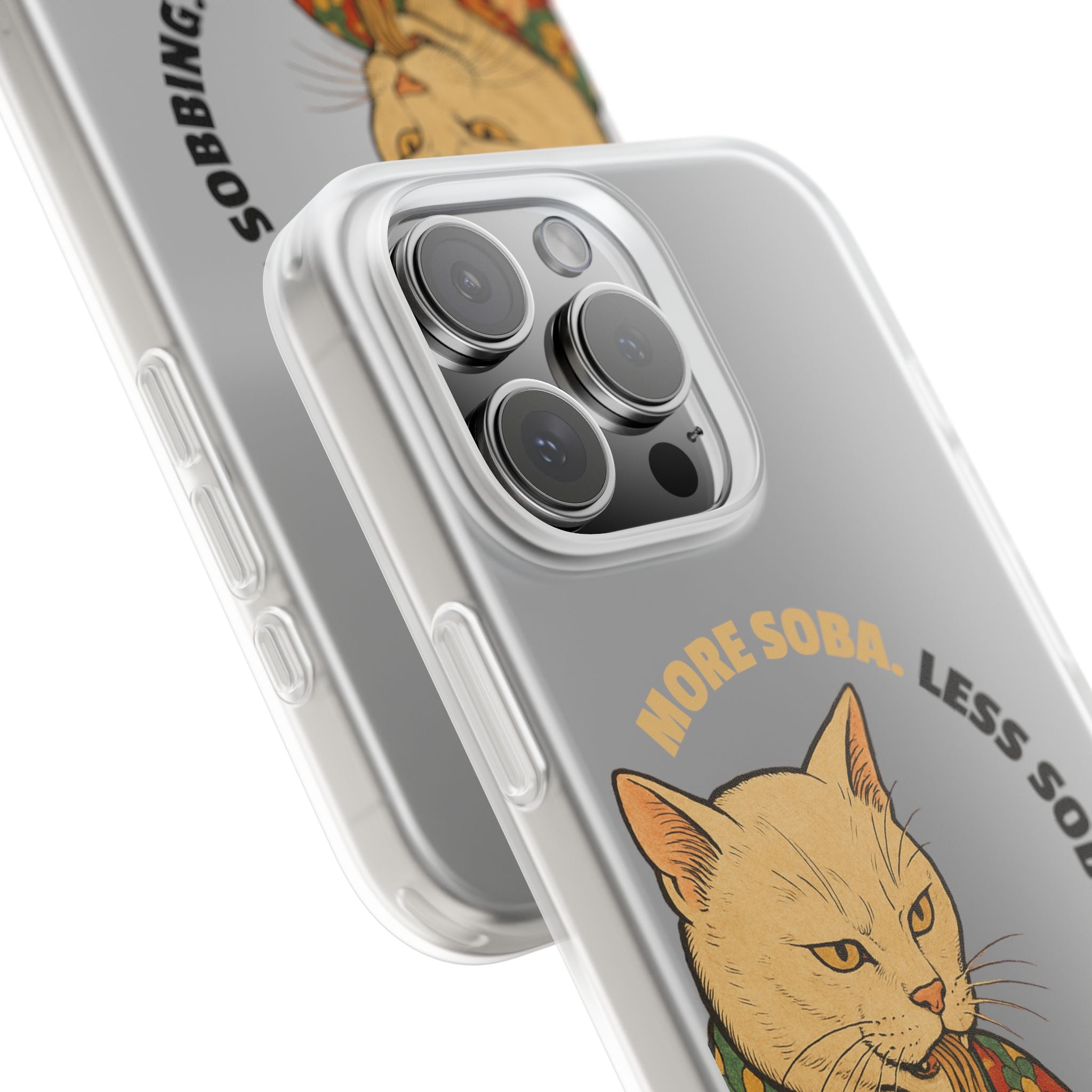 More Soba. Less Sobbing. Soft Flexi Case - iPhone - MVB STUDIO STORE