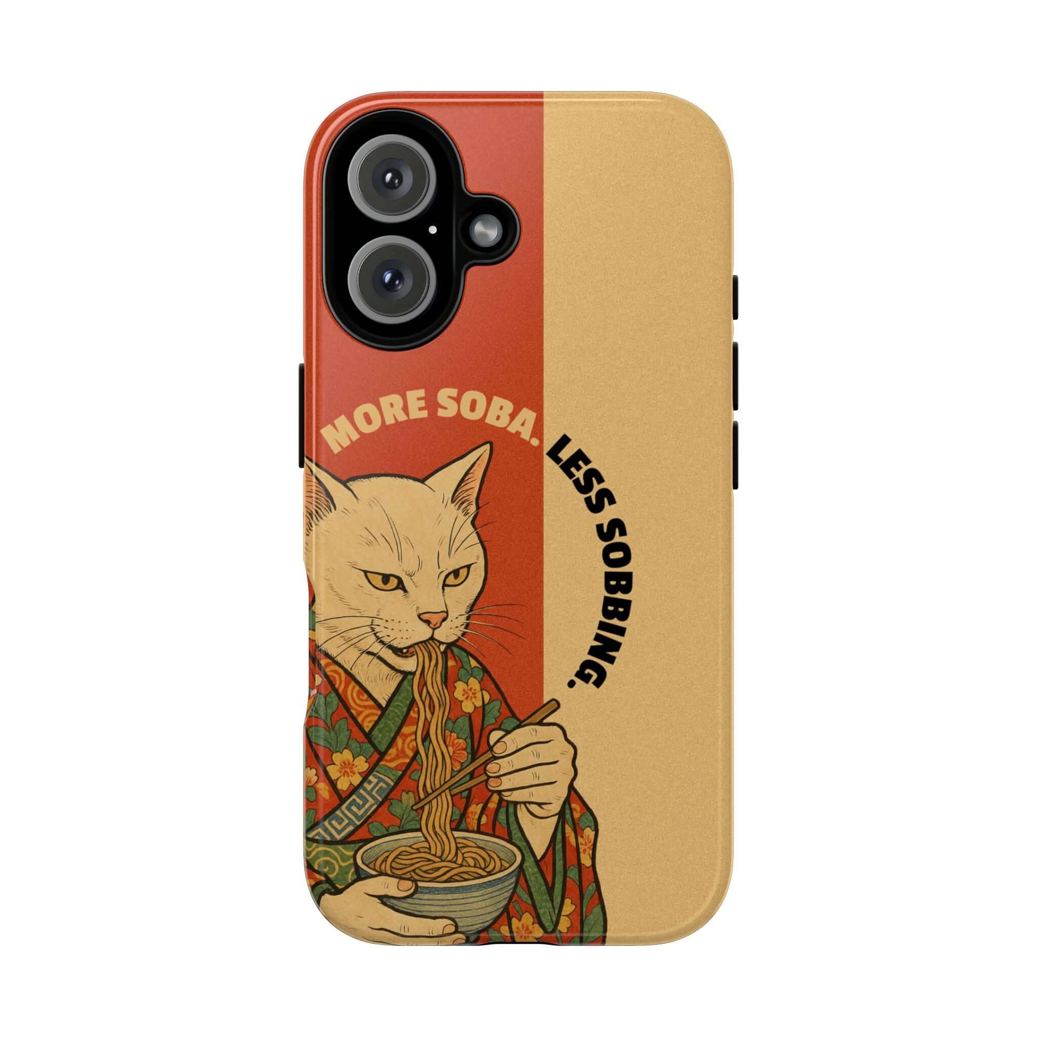 More Soba. Less Sobbing. Tough iPhone Case - MVB STUDIO STORE