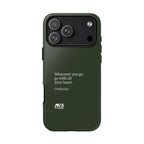 Go With All Your Heart Tough Phone Case