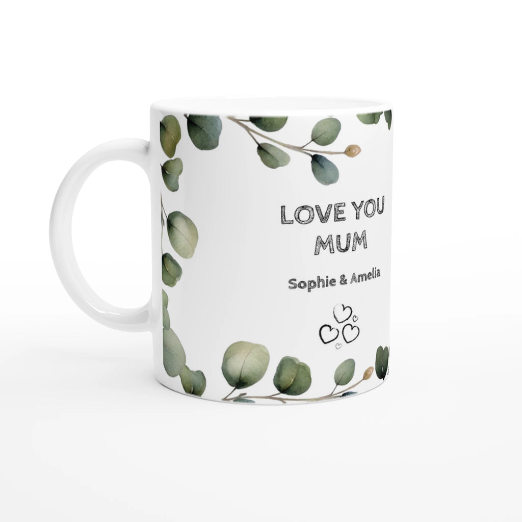 Mug with green leaf pattern and 'Love You Mum' text on a white background