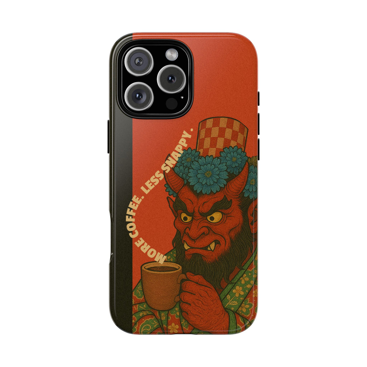 Phone case with a devil-like character holding a coffee cup and text on an orange background