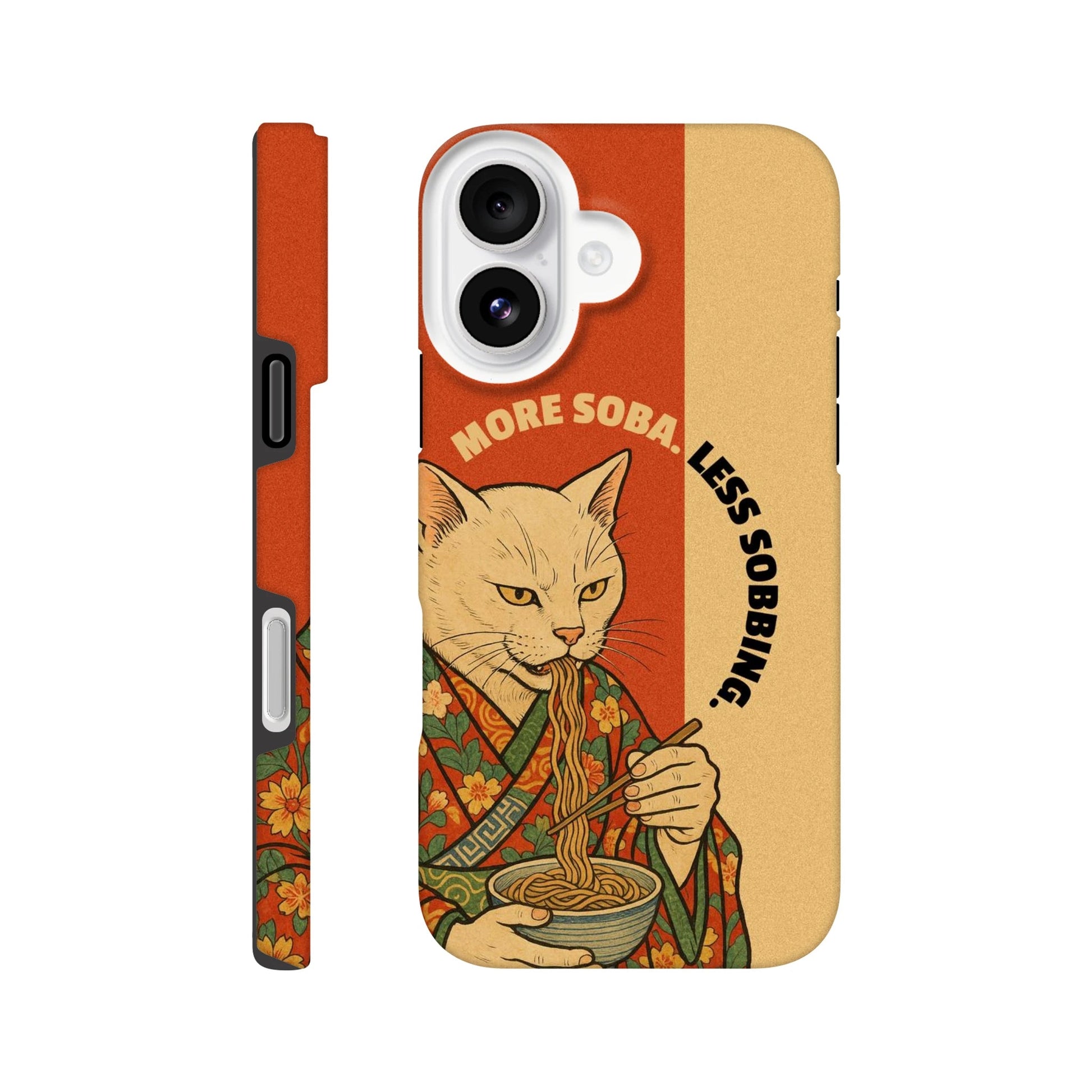 More soba. Less sobbing. Tough Phone Case - iPhone - MVB STUDIO STORE